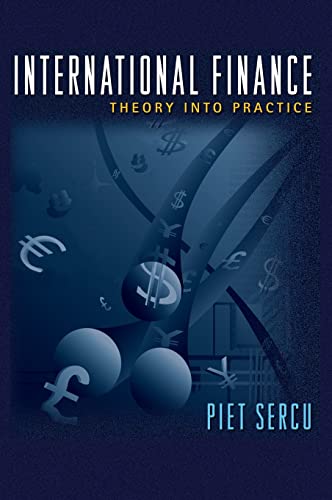 International Finance: Theory Into Practice von Princeton University Press